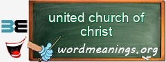 WordMeaning blackboard for united church of christ